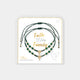 Wear + Share Faith, Love, Family Bracelet - Evergreen