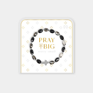 Pray Big, Worry Small Bracelet - Black