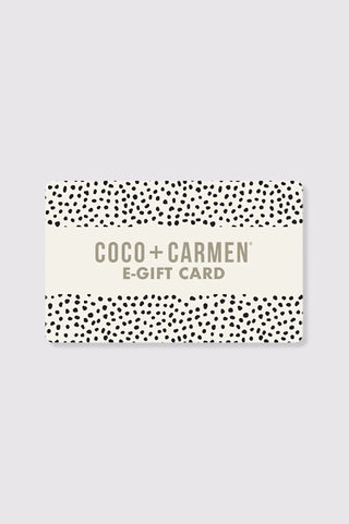 COCO + CARMEN E-GIFT CARD